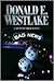 Bad News by Donald E. Westlake