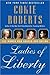 Ladies of Liberty by Cokie Roberts