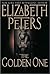 The Golden One by Elizabeth Peters