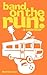 Band On The Run by Matt Syverson
