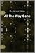 All The Way Gone (Brooklyn Homicide Investigations Book 1)