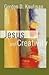 Jesus And Creativity