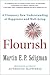 Flourish by Martin E.P. Seligman
