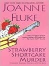 Strawberry Shortcake Murder by Joanne Fluke
