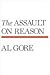 The Assault on Reason