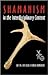 Shamanism in the Interdisciplinary Context