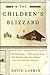 The Children's Blizzard