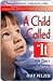 A Child Called "It" by Dave Pelzer