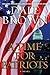 A Time for Patriots by Dale Brown A Time for Patriots by Dale Brown