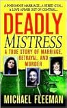 Deadly Mistress: ...