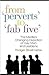 From Perverts to Fab Five: ...