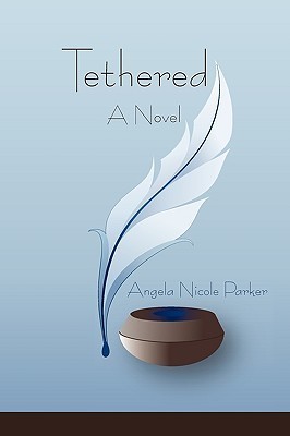 Tethered: A Novel (Kindle Edition)