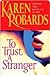 To Trust a Stranger by Karen Robards