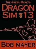 Dragon Sim-13 (The Green Berets, #2)