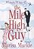 Mile High Guy (Hilarious ta...