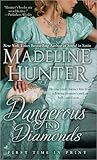 Dangerous in Diamonds by Madeline Hunter