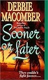 Sooner or Later