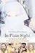 In Plain Sight: The Startling Truth Behind the Elizabeth Smart Investigation
