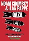 Gaza in Crisis: Reflections on Israel's War Against the Palestinians Book cover for Gaza in Crisis: Reflections on Israel's War Against the Palestinians