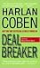 Deal Breaker (Myron Bolitar, #1) by Harlan Coben