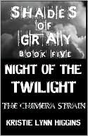 Night of the Twilight - the Chimera Strain
