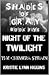 Night of the Twilight: The ...