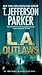 L.A. Outlaws (Charlie Hood,...