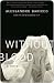 Without Blood by Alessandro Baricco