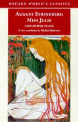 Miss Julie and Other Plays