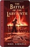 The Battle of the Labyrinth by Rick Riordan