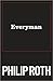 Everyman by Philip Roth Everyman by Philip Roth