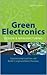 Green Electronics Design and Manufacturing by Sammy G. Shina