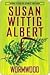 Wormwood by Susan Wittig Albert