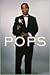 Pops: A Life of Louis Armstrong