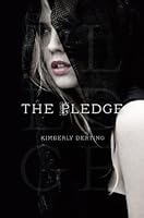 The Pledge (The Pledge, #1)