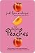 The Secrets of Peaches by Jodi Lynn Anderson