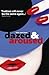 Dazed & Aroused