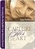Capture His Heart: Becoming the Godly Wife Your Husband Desires
