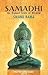 Samadhi: The Highest State Of Wisdom: Yoga the Sacred Science