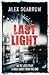 Last Light by Alex Scarrow