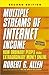 Multiple Streams of Internet Income: How Ordinary People Make Extraordinary Money Online