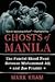 Ghosts of Manila by Mark Kram