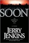 Soon by Jerry B. Jenkins