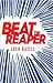 Beat the Reaper by Josh Bazell