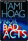 Prior Bad Acts by Tami Hoag