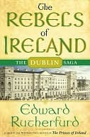 The Rebels of Ireland (The Dublin Saga, #2)