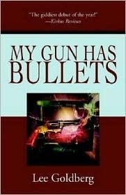 My Gun Has Bullets (Kindle Edition)