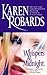 Whispers at Midnight by Karen Robards Whispers at Midnight by Karen Robards