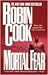 Mortal Fear by Robin Cook