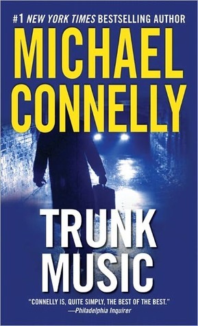 Trunk Music (Harry Bosch, #5; Harry Bosch Universe, #6)